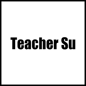Teacher Su
