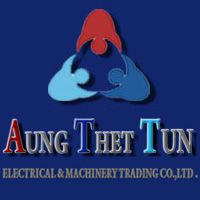 Aung Thet Tun Electrical and Machinery Trading Co., Ltd.